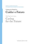 Síntese do Relatório Cuidar o Futuro