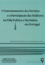 O Funcionamento dos Partidos e a participação das Mulheres na Vida Política e Partidária