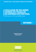 A Igualdade de Mulheres e Homens no Trabalho e no Emprego em Portugal