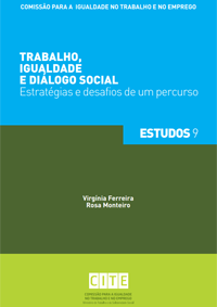 Trabalho, Igualdade e Diálogo social: Estratégias e desafios de um percurso