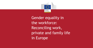 Novo Relatório estatístico sobre a Igualdade de Género e Força de Trabalho