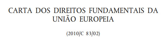 Carta dos Direitos Fundamentais, adotada em Nice em Dezembro de 2000