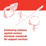 Combating violence against women: minimum standards for support services, COE