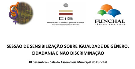 Ação de Sensibilização sobre Igualdade de Género, Cidadania e Não Discriminação