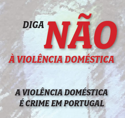 Diga não à Violência Doméstica