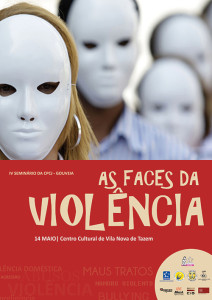 IV Seminário "As Faces da Violência" - CPCJ Gouveia, 14 de maio