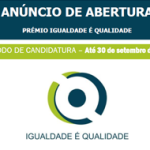 Prémio Igualdade é Qualidade 11ª edição 2014: Anúncio de Abertura