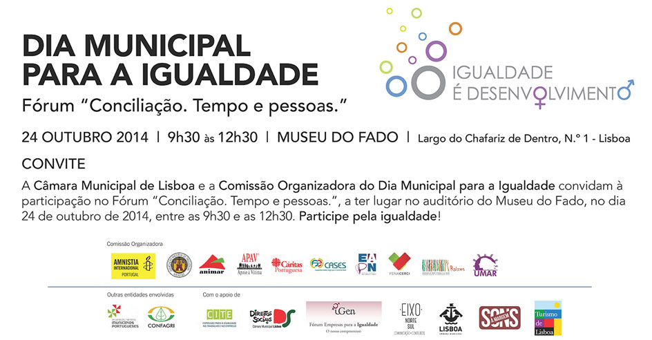 Dia Municipal para a Igualdade – Fórum «Conciliação. Tempo e Pessoas» (24 out., Lisboa)