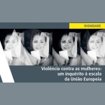 Relatórios da Agência dos Direitos Fundamentais da União Europeia (FRA)