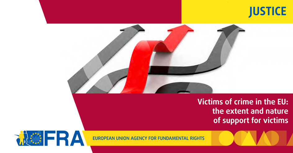 Novo Relatório da FRA sobre Vítimas de Crime na UE