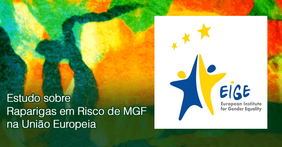 EIGE – Estudo sobre Raparigas em Risco de MGF na União Europeia (abr. 2015)