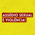Seminário «A Convenção de Istambul e a Prevenção e Combate ao Assédio Sexual» (24 mar., Lisboa)