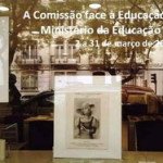 A Comissão face à Educação: montra no MEC (2-31 mar., Lisboa)