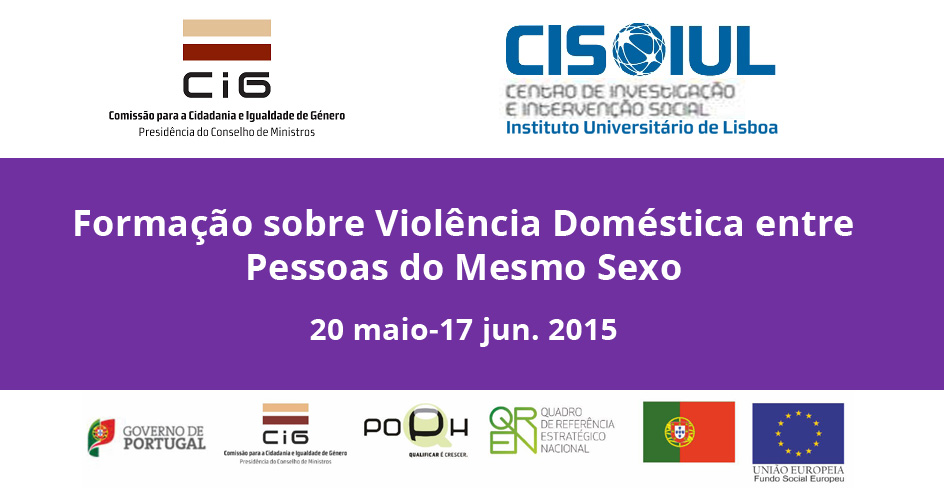 Formação sobre Violência Doméstica entre Pessoas do Mesmo Sexo (20 maio-17 jun. 2015)