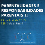 Sessão «Parentalidades e responsabilidades parentais II» (29 abr., Lisboa)