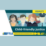 Novo relatório da FRA sobre justiça adaptada às crianças
