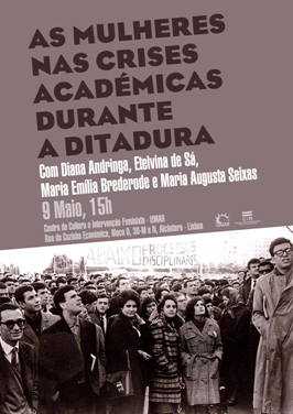 conferência sobre o tema "As Mulheres nas Lutas Académicas no Tempo da Ditadura"