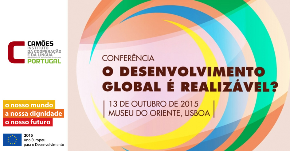 Conferência Internacional «O Desenvolvimento Global é Realizável?» (13 out., Lisboa)