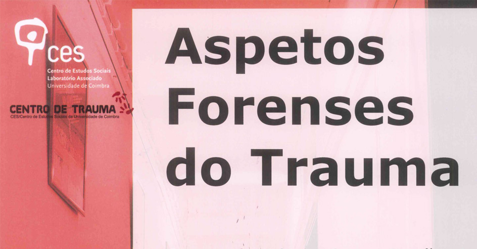 Workshop «Aspetos Forenses do Trauma», (19 set., Lisboa)