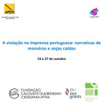Curso de formação «A Violação na Imprensa Portuguesa: narrativas de monstros e anjos caídos» (23 e 27 out., regime de e-learning)