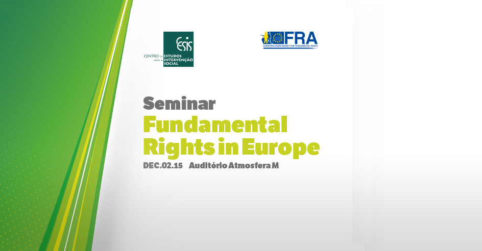 Seminário «Fundamental Rights in Europe» (2 dez., Lisboa)