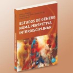 Lançamento do Livro «Estudos de Género numa Perspetiva Interdisciplinar» (17 dez., Lisboa)