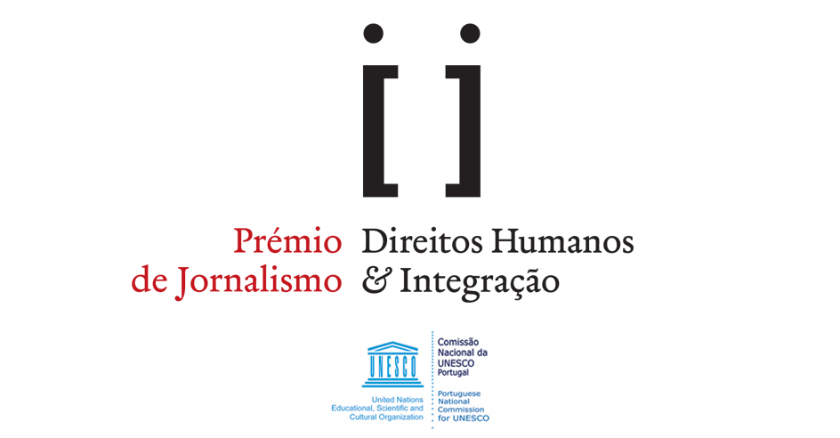 Prémio de Jornalismo «Direitos Humanos & Integração» (10 dez., Lisboa)