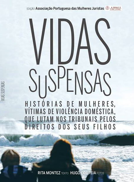 Lançamento do Livro: «Vidas Suspensas» (24 fev., Lisboa)