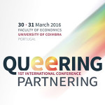 1.ª Conferência Internacional INTIMATE - «Queering Partnering 2016» (30-31 de mar., Coimbra)