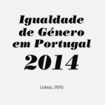 Igualdade de Género em Portugal 2014