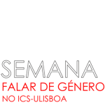 Semana «Falar de Género» (5-14abr., Lisboa)