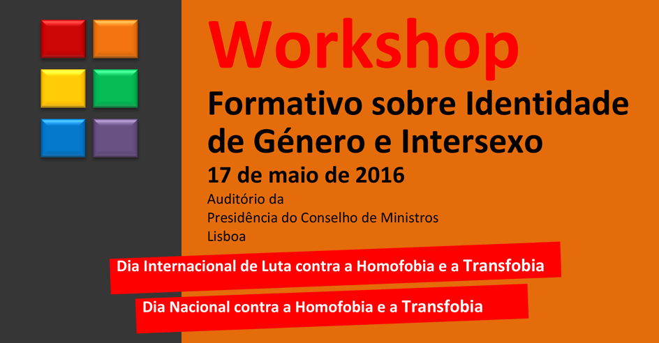 CONVITE: Workshop Formativo «Identidade de Género e Intersexo» (17 maio, Lisboa)