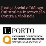 Evento Final do Projeto CEINAV «Justiça Social e Diálogo Cultural na Intervenção contra a Violência"»