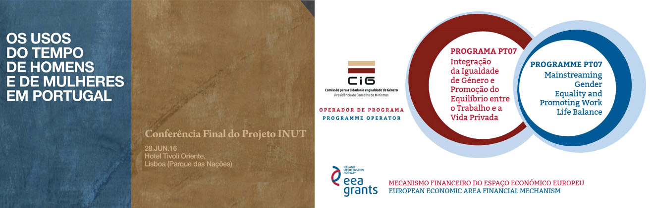 Conferência Final do Projeto «INUT – Inquérito Nacional aos Usos do Tempo de Homens e de Mulheres» (28 jun., Lisboa)