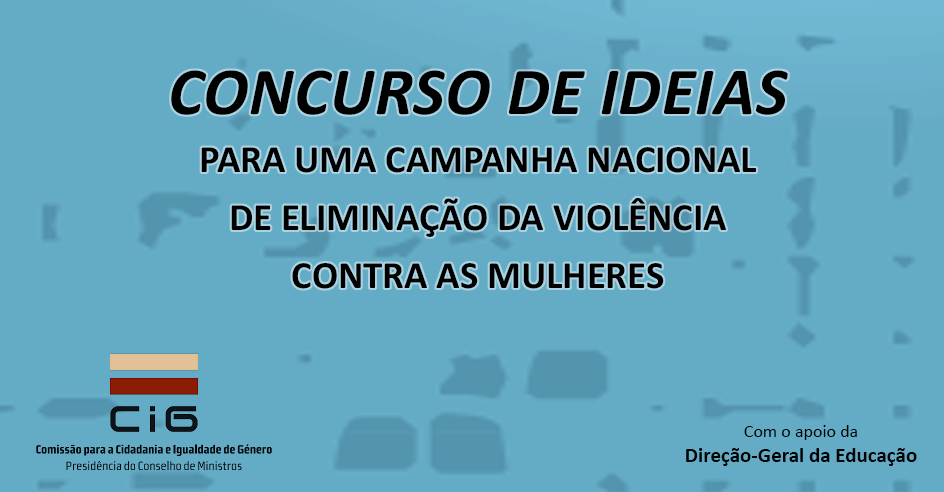 Concurso de Ideias para uma Campanha Nacional de Eliminação da Violência Contra as Mulheres: Lista de Candidaturas