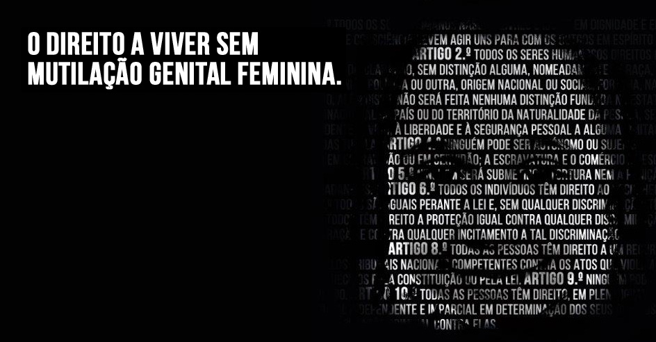 Campanha: «Direito a Viver sem Mutilação Genital Feminina»