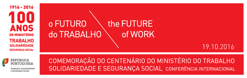 Conferência Internacional «O Futuro do Trabalho» (19 out., Lisboa)