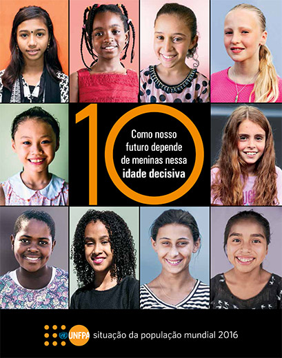 Relatório do UNFPA: «10 – Como Nosso Futuro Depende de Meninas nessa Idade Decisiva»