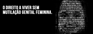 Campanha «Direito a Viver sem Mutilação Genital Feminina»
