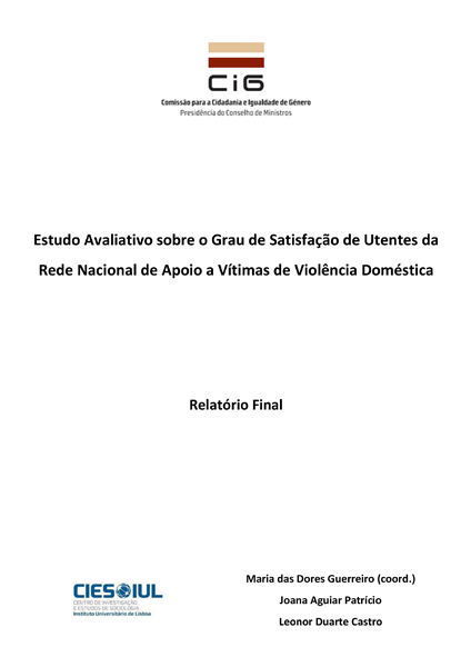 Novo Estudo CIG: Satisfação de Utentes da Rede Nacional de Apoio a Vítimas de Violência Doméstica