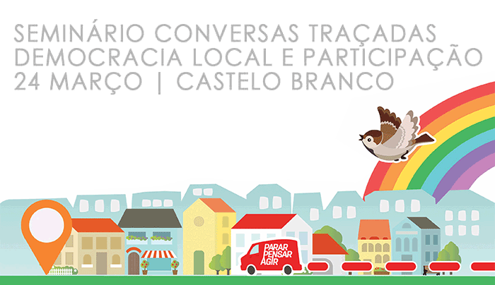 Seminário “Conversas Traçadas-Democracia Local e Participação” foi cancelado