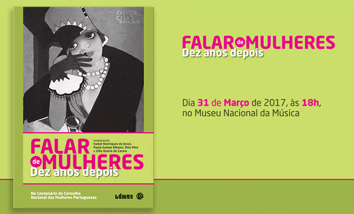 Apresentação do livro "Falar de Mulheres, dez anos depois" (31 mar., Lisboa)