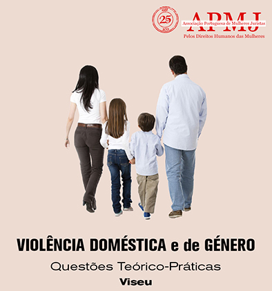 Colóquio “Violência de género e violência doméstica – questões teórico-práticas” (26 maio, Viseu)