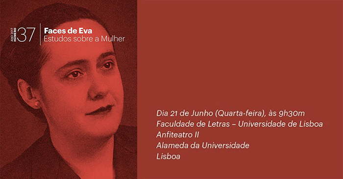 Colóquio de homenagem a Virgínia Rau e apresentação da 37.ª ed. “Faces de Eva” (21 jun. Lisboa)