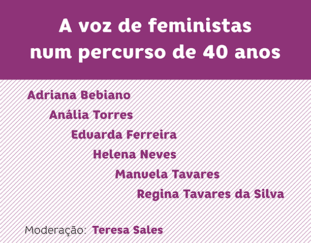 Seminário "A voz das feministas num percurso de 40 anos" (8 jul., Lisboa)