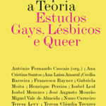 Indisciplinar a teoria – estudos gays, lésbicos e queer