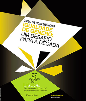 Conferência final do ciclo "Igualdade de Género: um desafio para a década" (27 out., Lisboa)