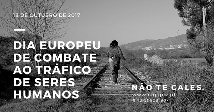 Dia Europeu de Combate ao Tráfico de Seres Humanos – 18 de 0utubro