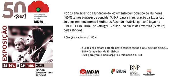 Exposição 50 anos em Movimento | Mulheres fazendo história (15 fev., Lisboa)
