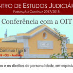 Seminário “O futuro do trabalho e os direitos de personalidade, em especial o assédio laboral” (3 e 4 mai., Lisboa)